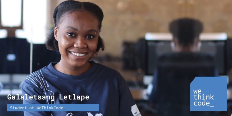 Galaletsang Letlape, Software engineering student at WeThinkCode, JHB, SA.