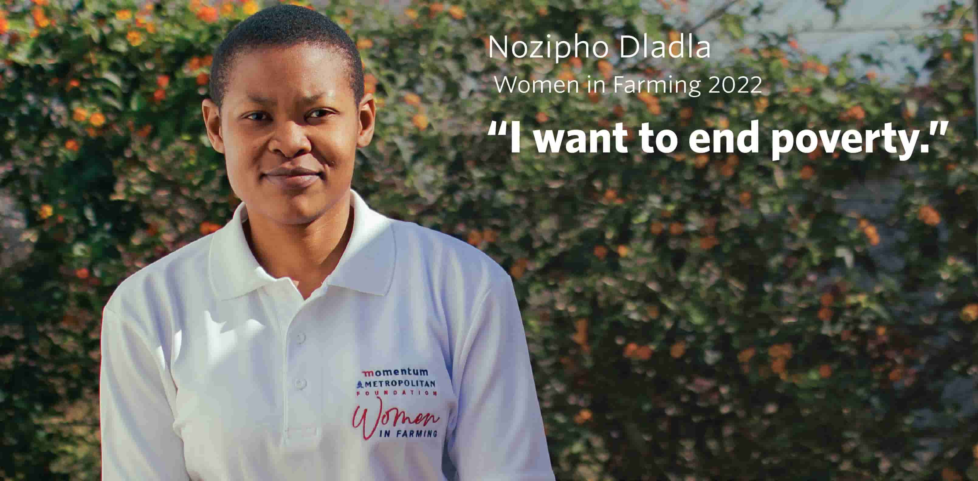 Nozipho Dladla, Momentum Metropolitan Foundation Women in Farming 2022 cohort