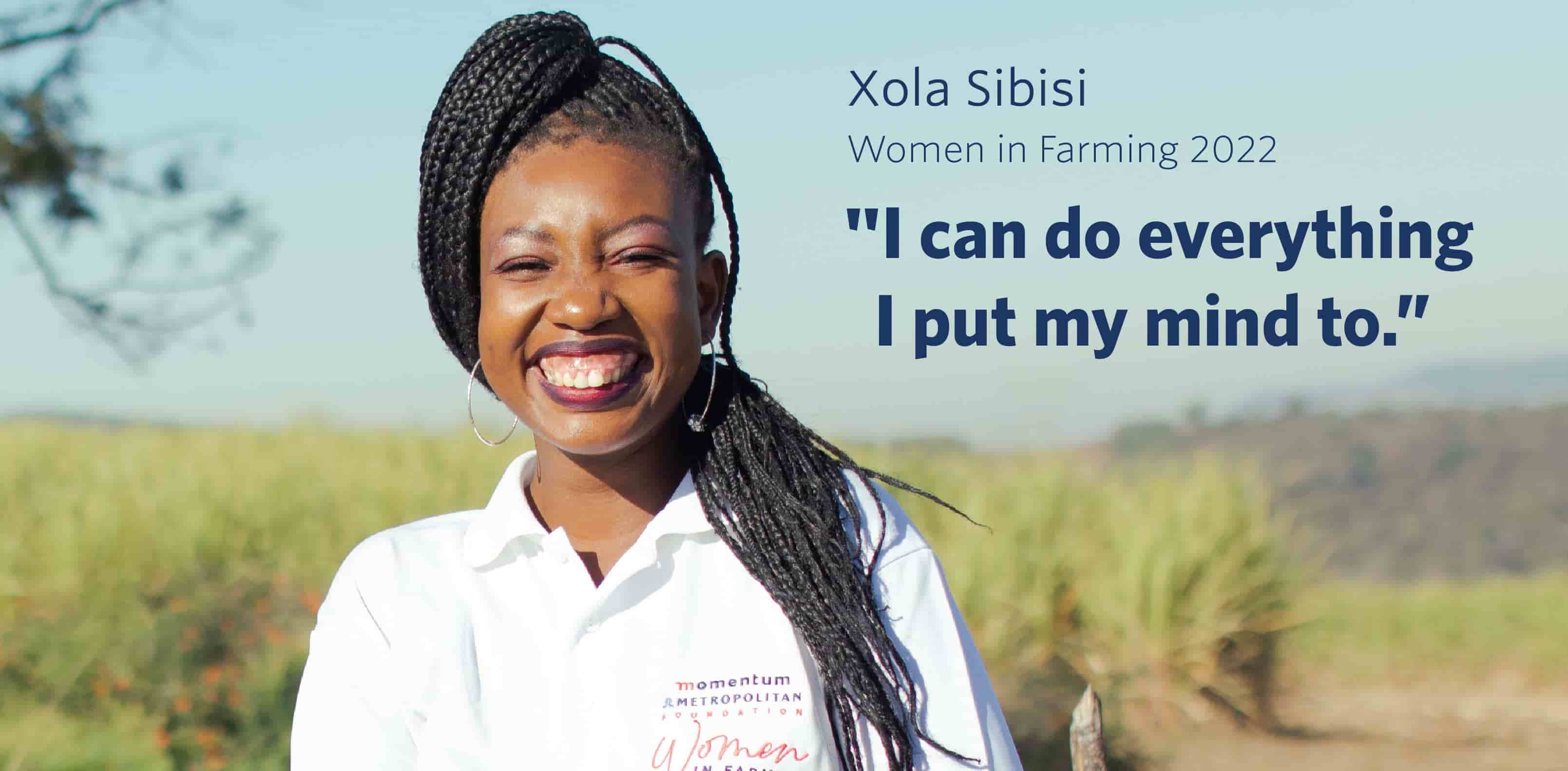 Xola Sibisi, Momentum Metropolitan Foundation Women in Farming 2022 cohort.