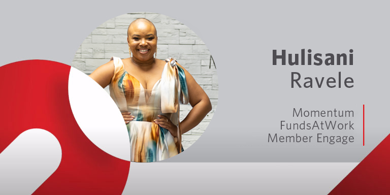 Hulisani Ravele, television presenter and voice artist, was the MC at the Momentum FundsAtWork Member Engage session.